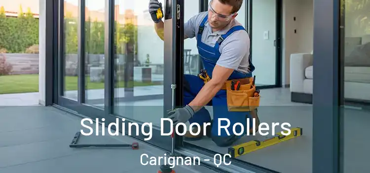 Sliding Door Rollers Carignan - QC